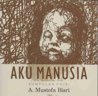 Image of Aku Manusia: Kumpulan Puisi