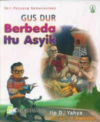 Image of Gus Dur Berbeda Itu Asik